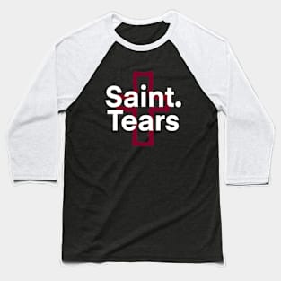 Saint Tears Baseball T-Shirt